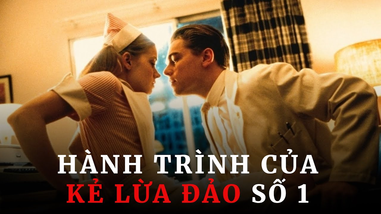 Nỗi Sợ Cô Đơn của Kẻ Lừa Đảo số 1 trong CATCH ME IF YOU CAN