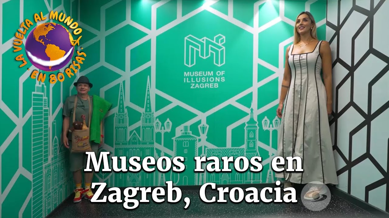 Melina y Don Jediondo conocen curiosos museos de Zagreb, Croacia |La Vuelta al Mundo en 80 risas