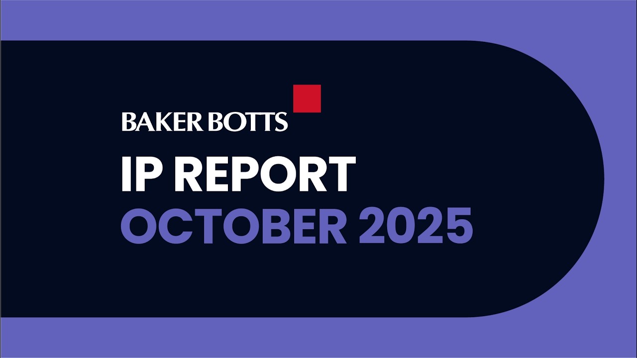 Intellectual Property Report | October 2025