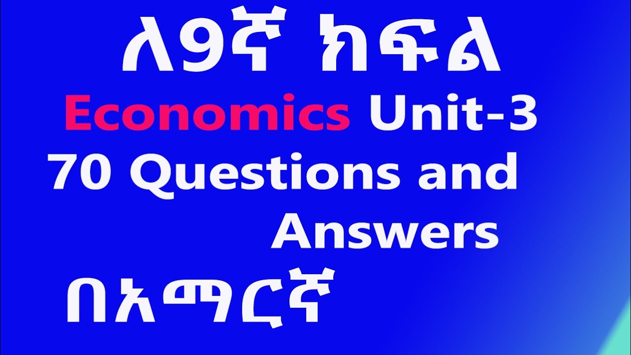 Grade 9 Economics Unit 3: Economic Resources and Markets Questions and Answers