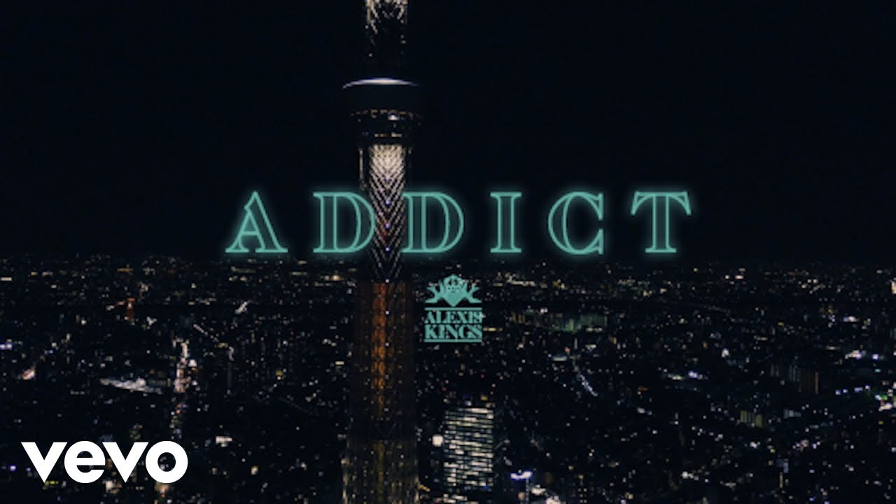 Alexis Kings - Addict
