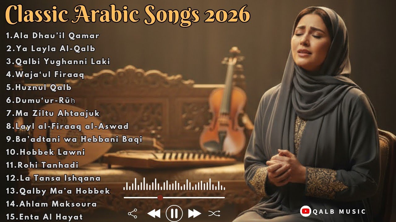 Lagu Arab Klasik Terbaik 2026 🎶 Full Album Arabic Classic Songs Sepanjang Masa