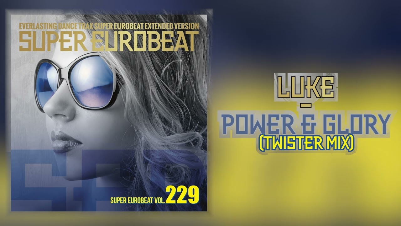Luke - Power & Glory (Twister Mix)