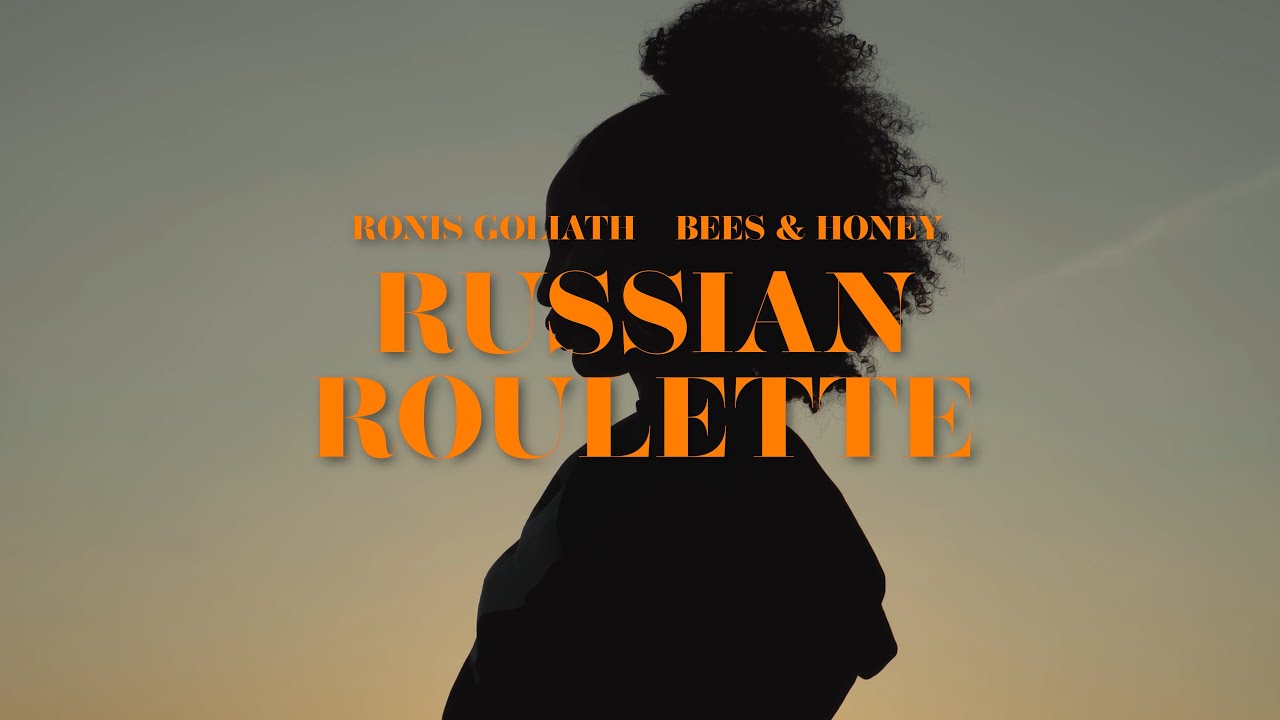 Ronis Goliath, bees & honey - Russian Roulette (Official Video)