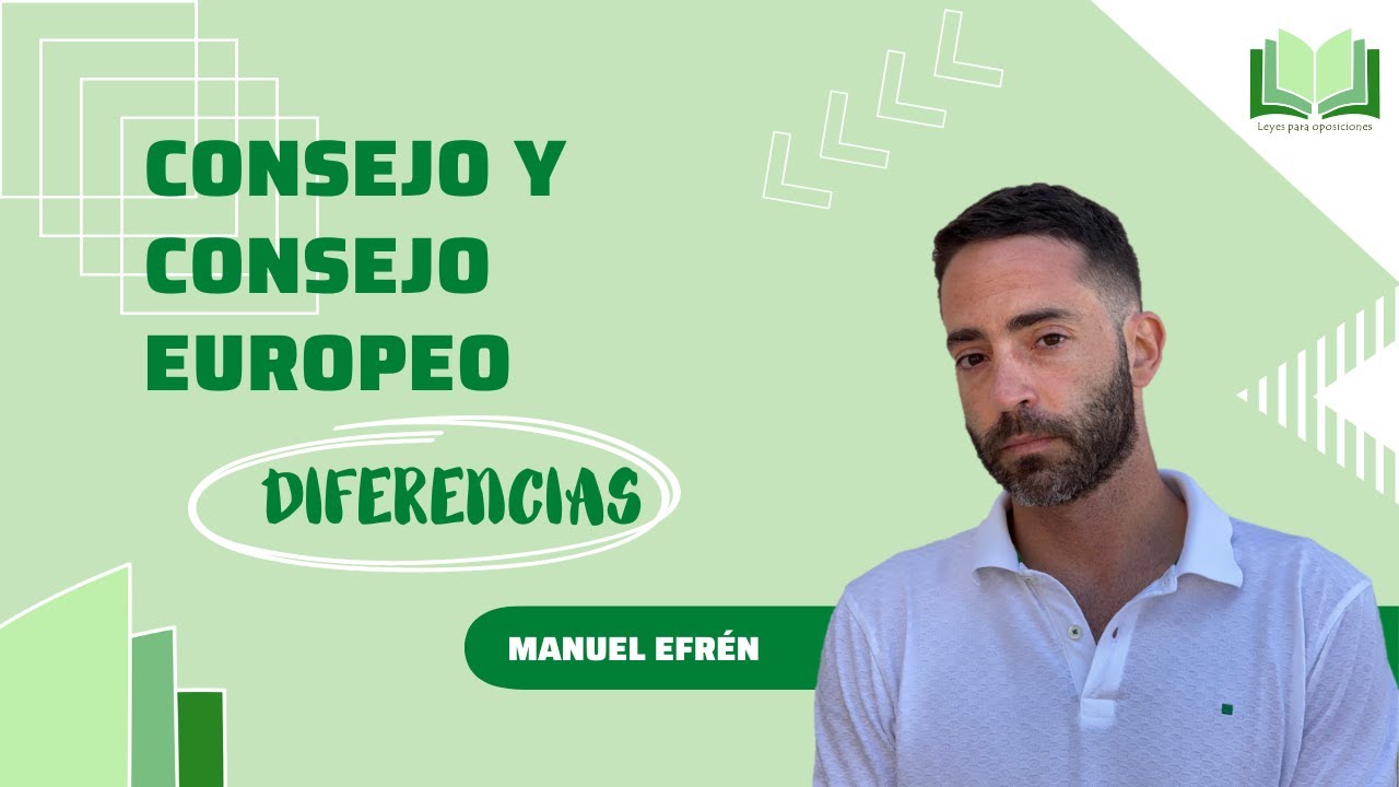 Diferencias entre Consejo y Consejo Europeo