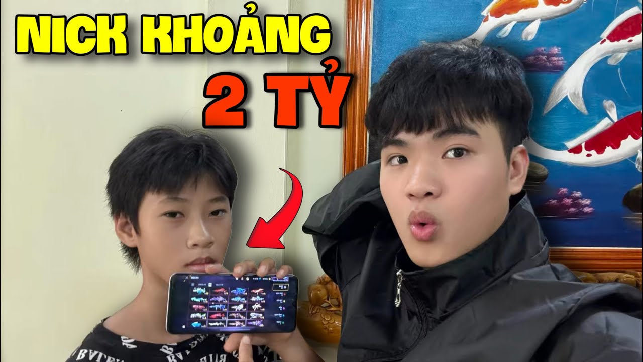 Review Nick Thần Đồng 2K15 Có Trị Giá Khoảng 2 Tỷ ?