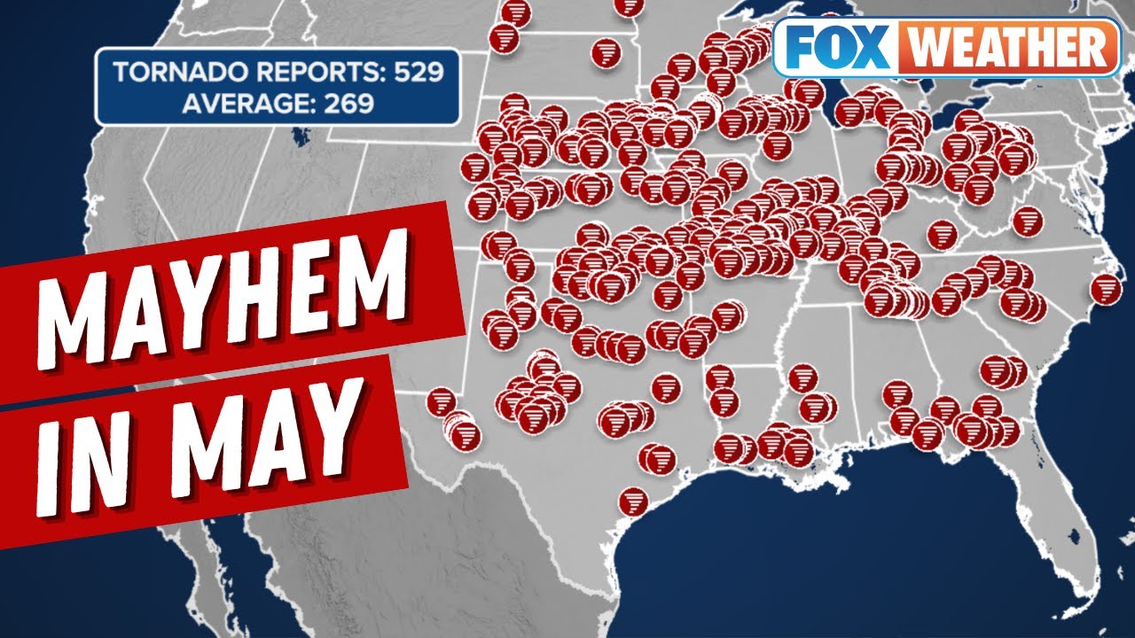 May Finishing As Second-Most Active For Severe Weather With Over 6,100 Storm Reports