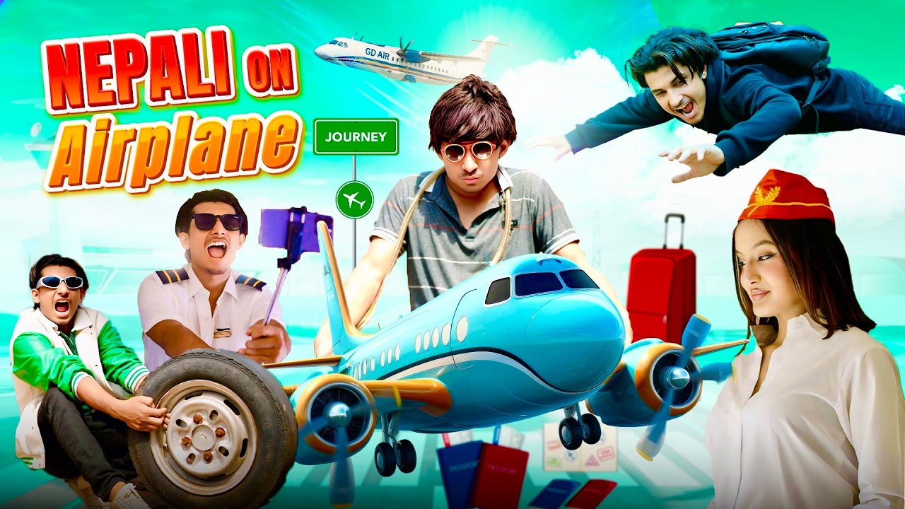 NEPALI ON AIRPLANE | PART - 2 | GANESH GD