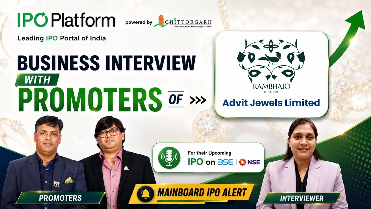 Business Interview with Promoters of Advit Jewels for their Upcoming IPO