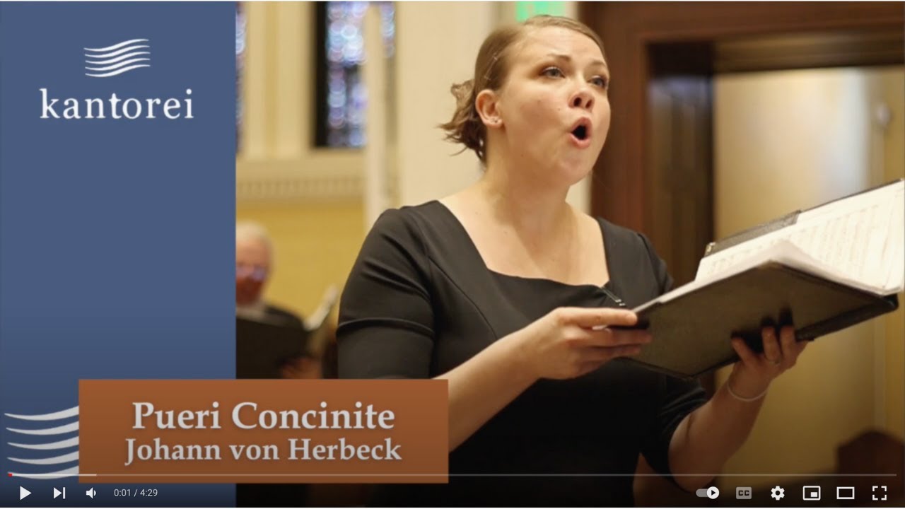Pueri Concinite - von Herbeck | Kantorei