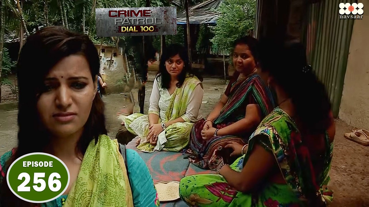 रेप के बाद अपने ही घर वालों ने छोड़ा साथ I Episode 256 I Crime Petrol Dial 100