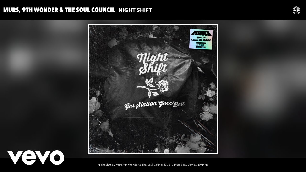 Murs, 9th Wonder, The Soul Council - Night Shift (Audio)