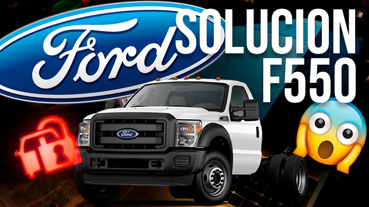 ✅ Solución 😎 Inmovilizador Ford 550 Super Duty ✅