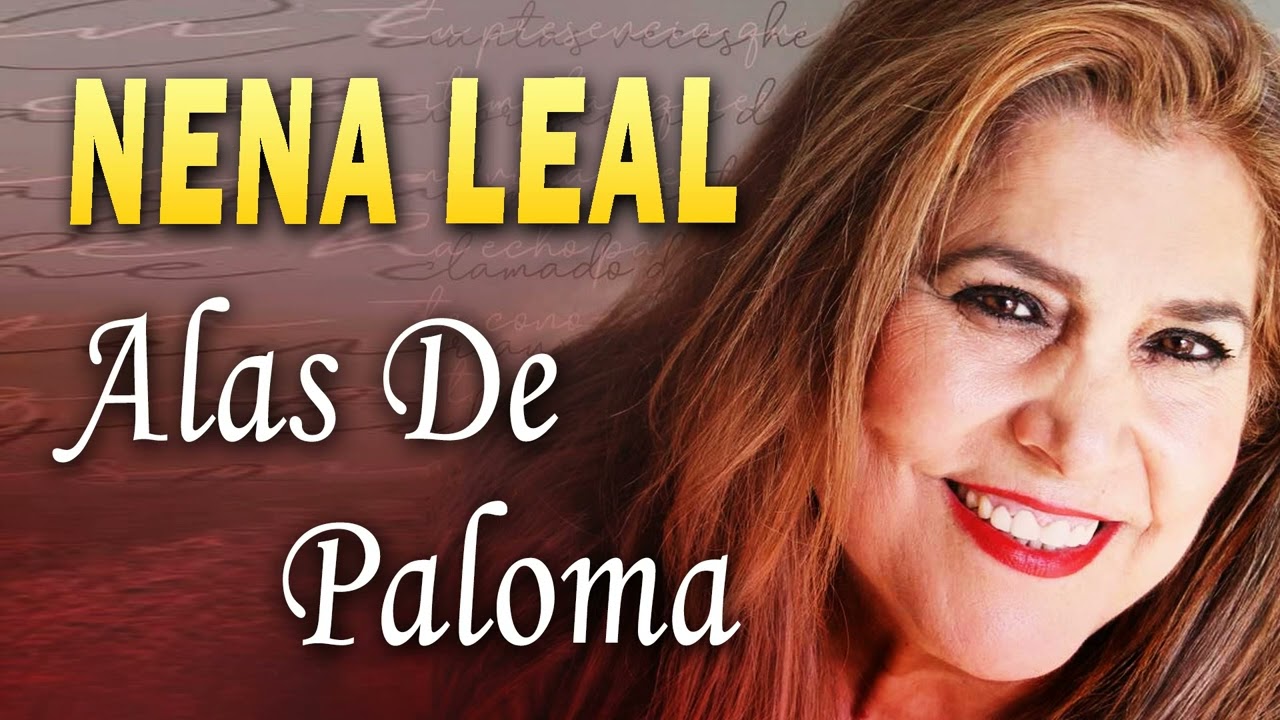 Nena Leal &ndash; Grandes &Eacute;xitos Cristianos ✝️ Alabanza y Adoraci&oacute;n