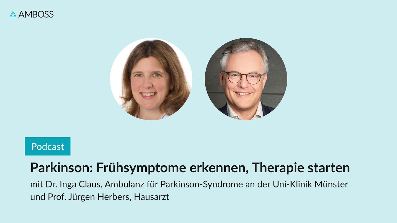 Parkinson: Frühsymptome erkennen, Therapie starten | AMBOSS-Podcast | 181