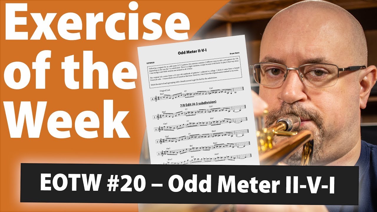 Odd Meter II-V-I for Trumpet (or anybody!) | Exercise of the Week #20