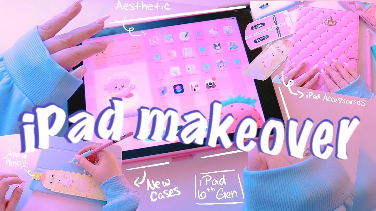 Customizing my iPad 6th Gen & Apple Pencil || Aesthetic