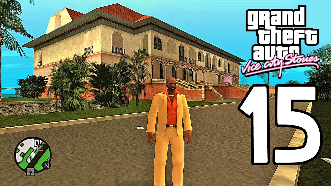 GTA VICE CITY STORIES BÖLÜM 15 - VERCETTI MALİKANESİ