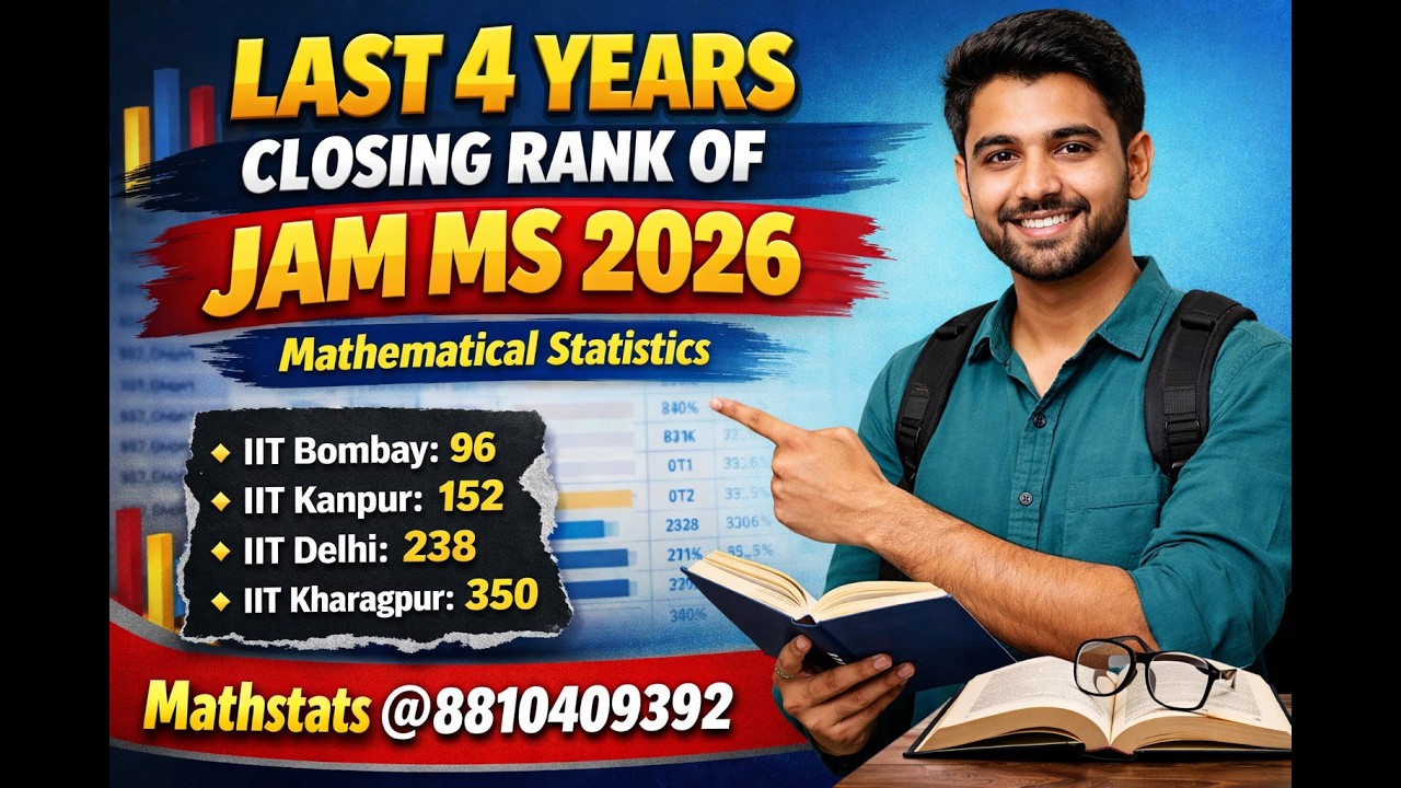 LAST 4 YEARS CLOSSING RANK OF JAM MS 2026 | Mathematical Statistics | Mathstats @8810409392