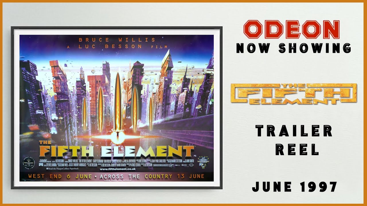 THE FIFTH ELEMENT (June 1997 Odeon Cinema Trailer Reel) -- Home Cinema