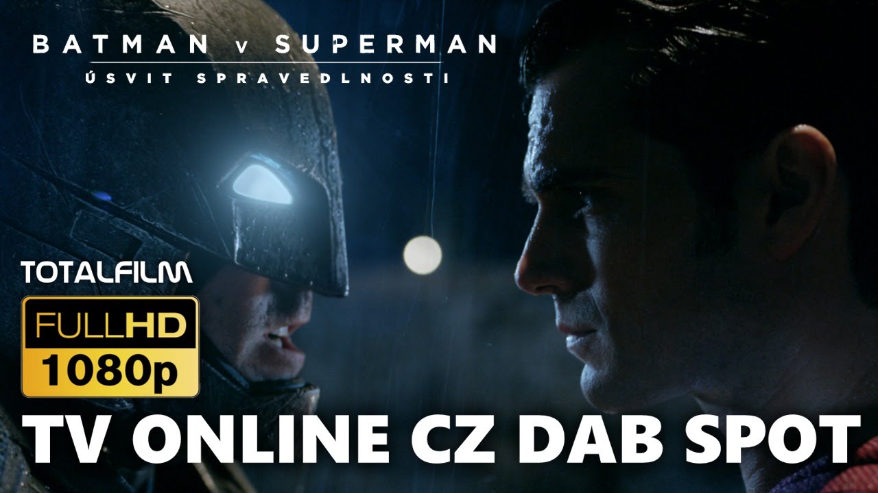 Batman vs. Superman: &Uacute;svit spravedlnosti (2016) HD TV ONL CZ DAB spot