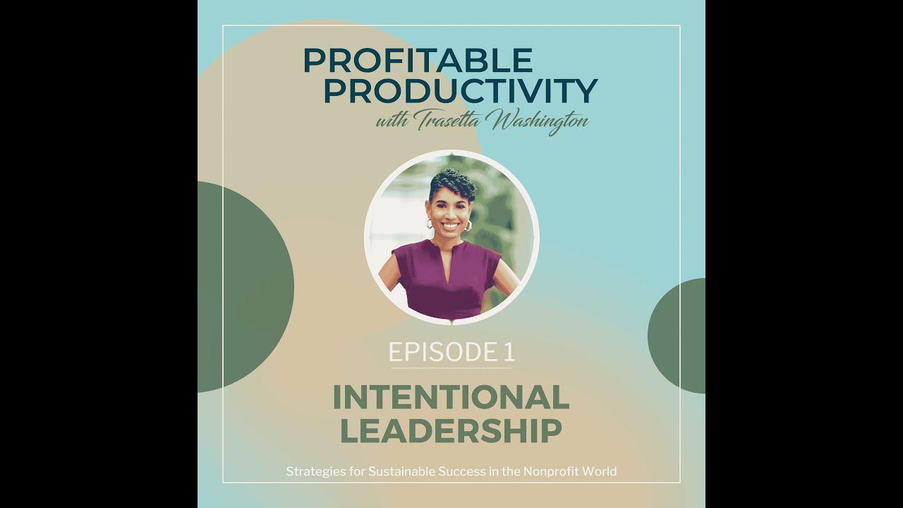 Ep. 1 - Intentional Leadership