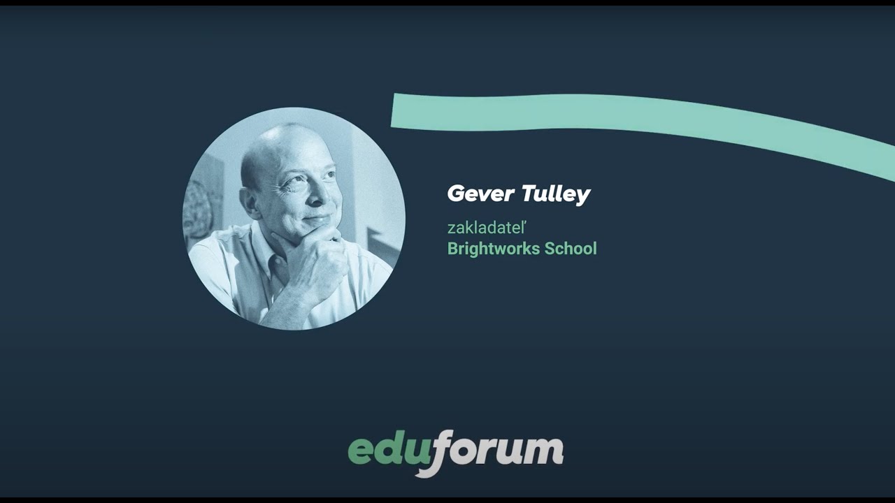 Eduforum 2024 - Gever Tulley