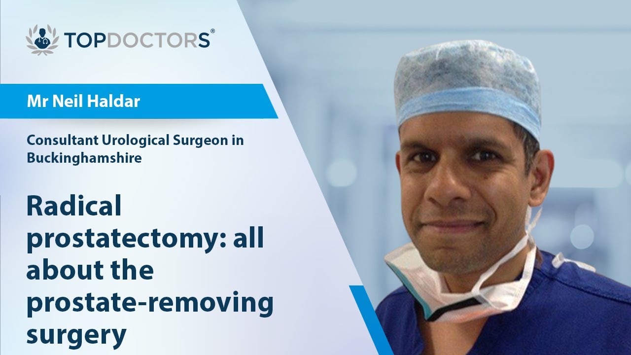 Radical prostatectomy: all about the prostate-removing surgery - Online interview