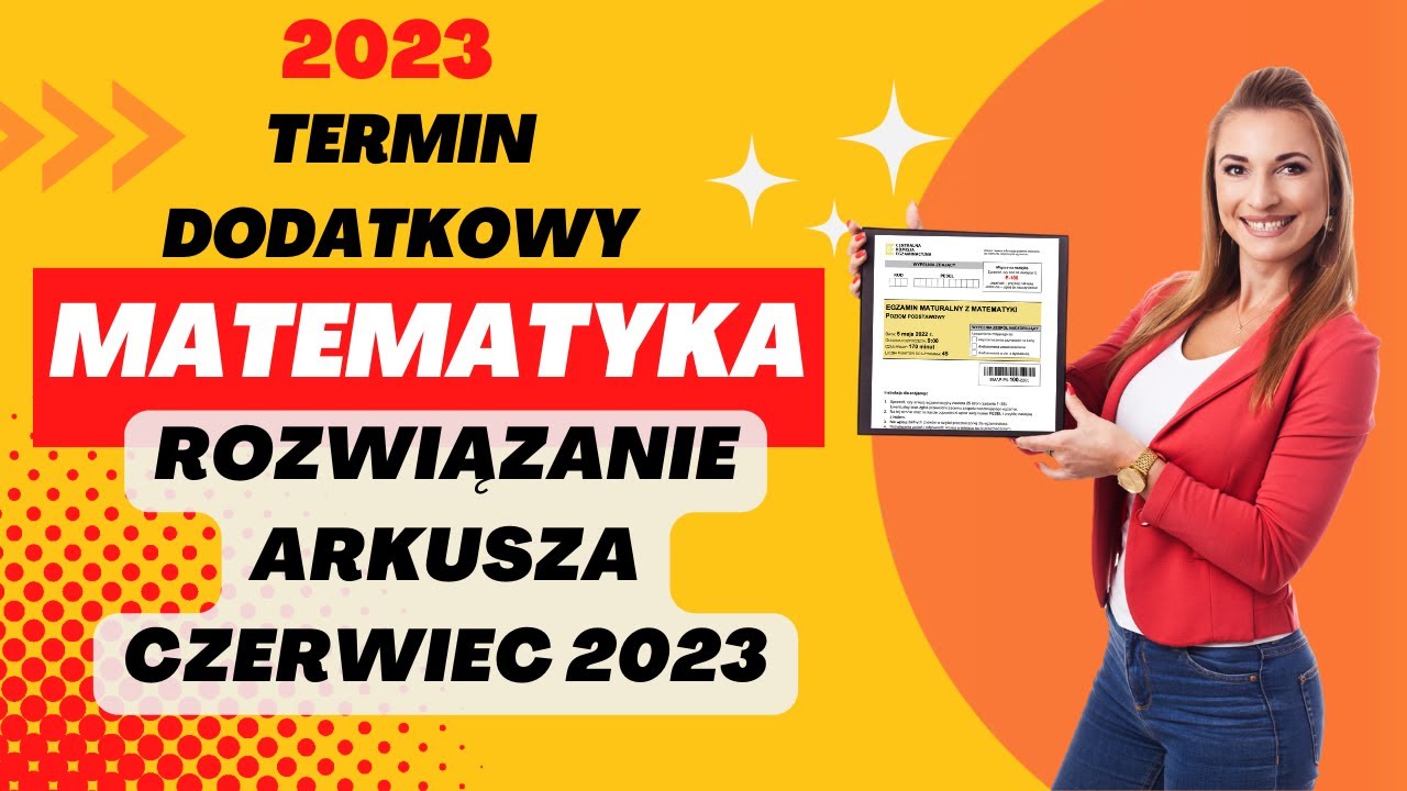 🤩 Rozwiązanie arkusza!🔥 Matura z matematyki poziom podstawowy termin dodatkowy czerwiec 2023