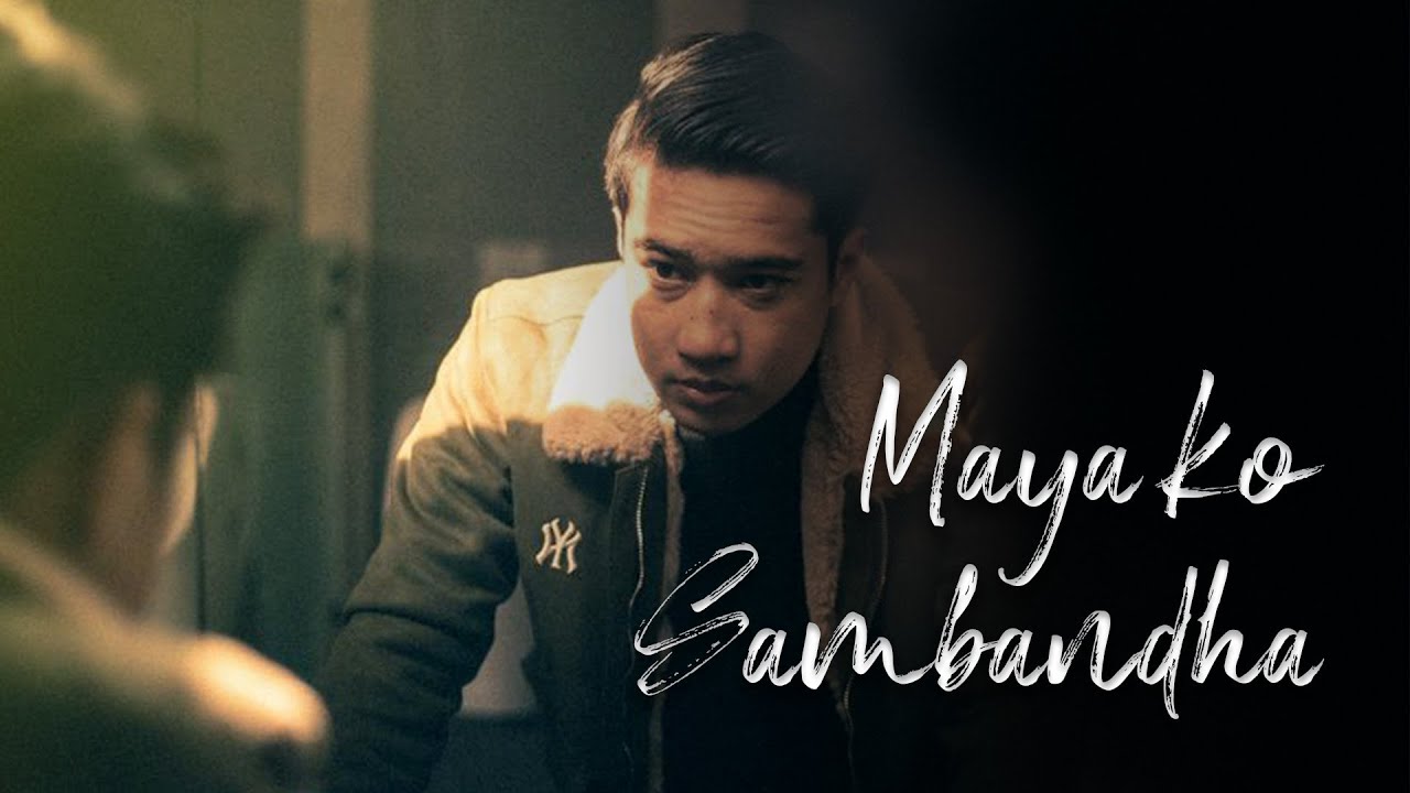Mr.Hyozu - Maya Ko Sambandha (Official Music Video) Prod by B2 Sanjal