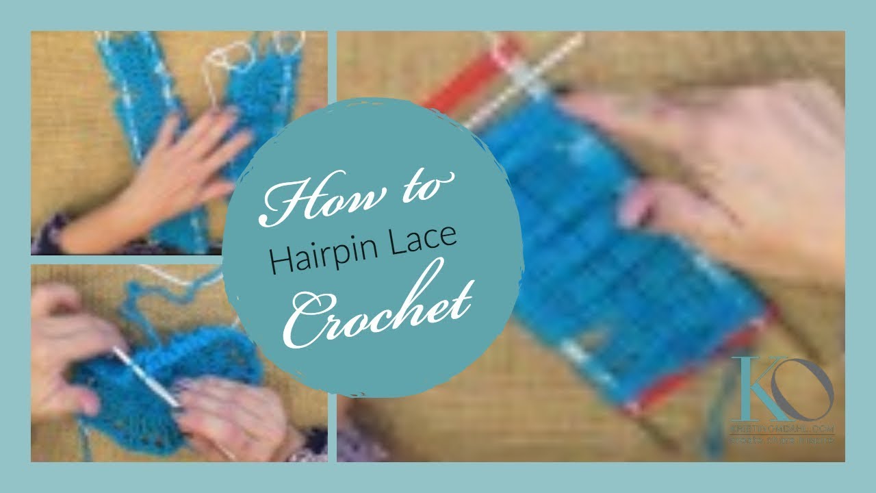 How to Crochet Hairpin Lace