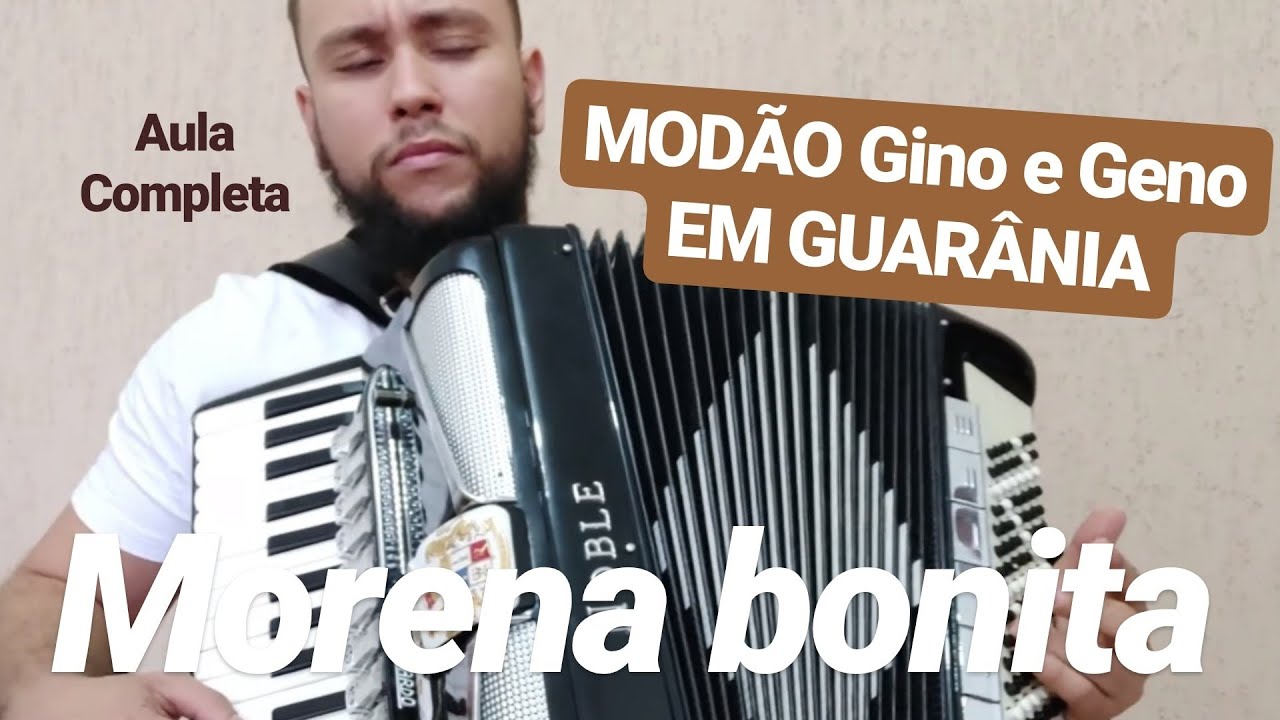 Como tocar MORENA BONITA (Modão - Gino e Geno / Gusttavo Lima) - Aula #1 COMPLETA