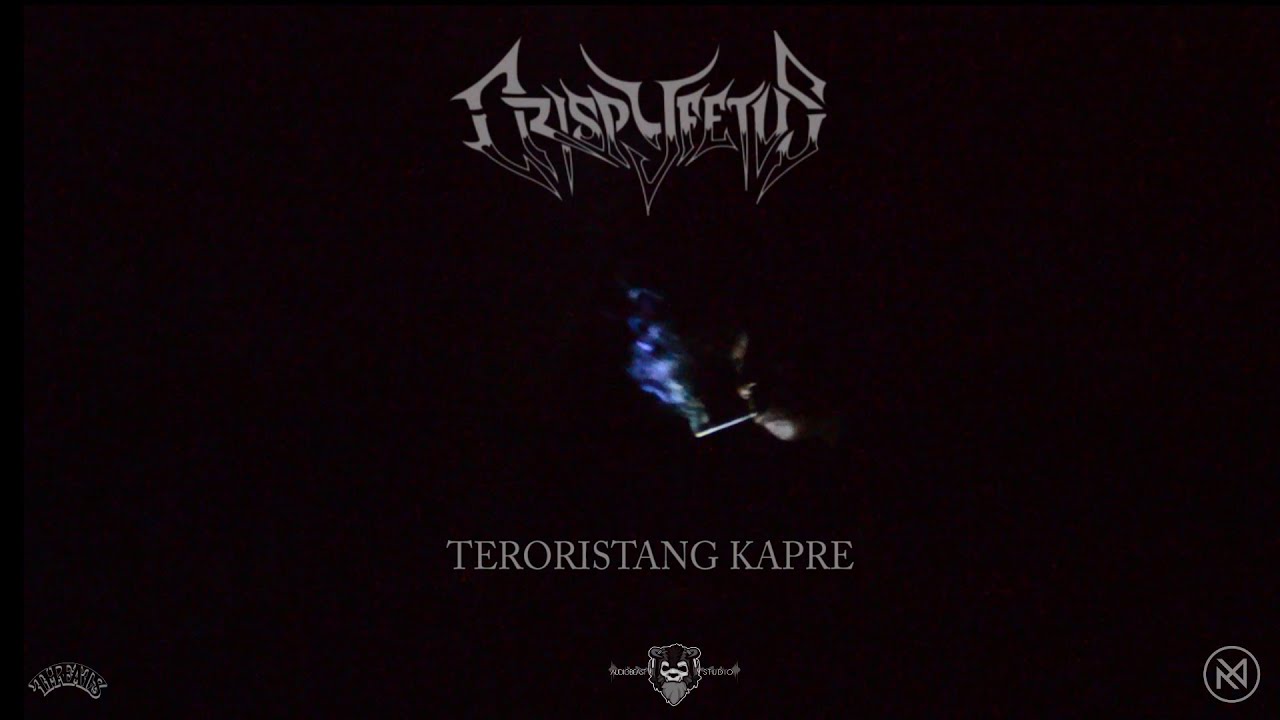 CRISPY FETUS - TERORISTANG KAPRE (Official Music Video)
