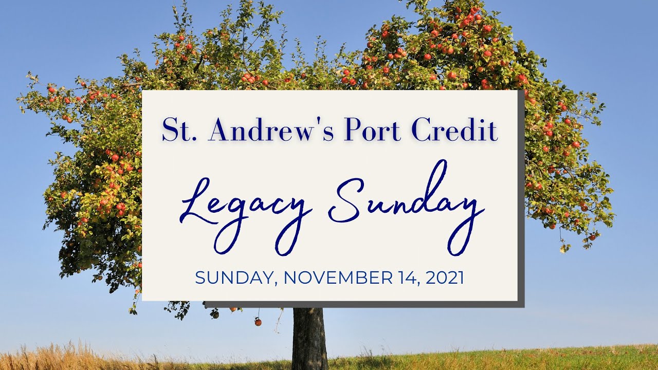 St. Andrew's Port Credit Worship Service - November 14, 2021