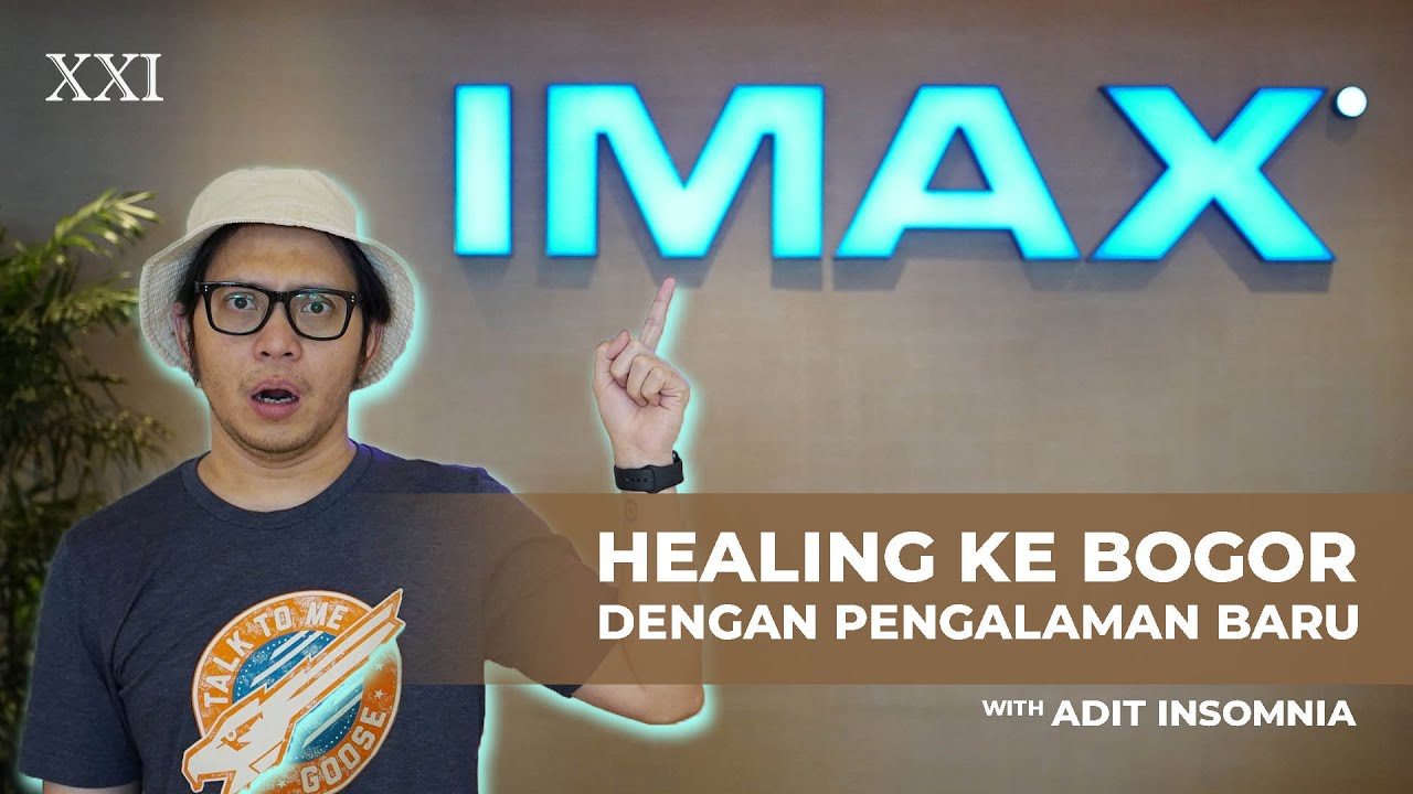 HEALING DI STUDIO IMAX AEON MALL SENTUL CITY | Cinema Tour Cinema XXI