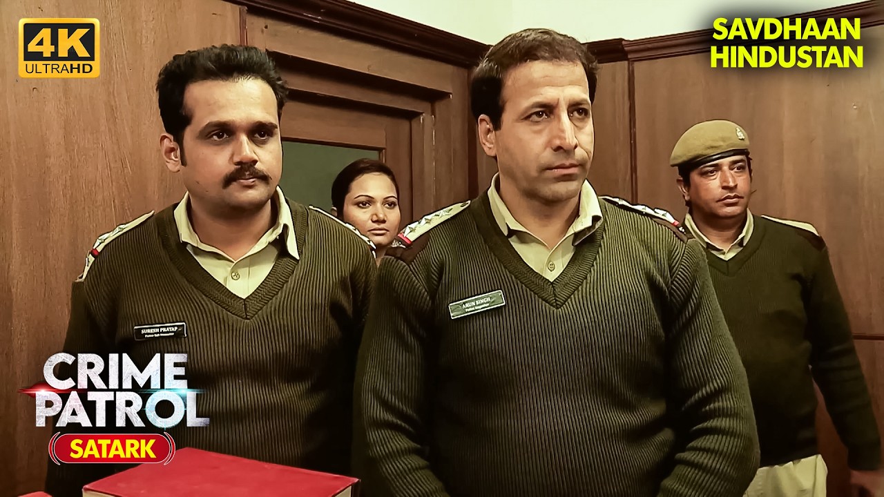 सत्ता का घमंड | Best of Crime Patrol 2025 | EP 4K | Crime Series | Savdhaan