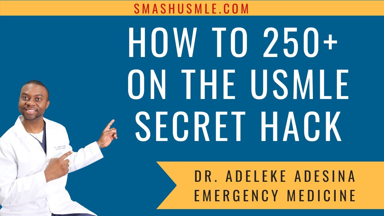 SECRET STUDY HACK TO SCORE 250 ON THE USMLE