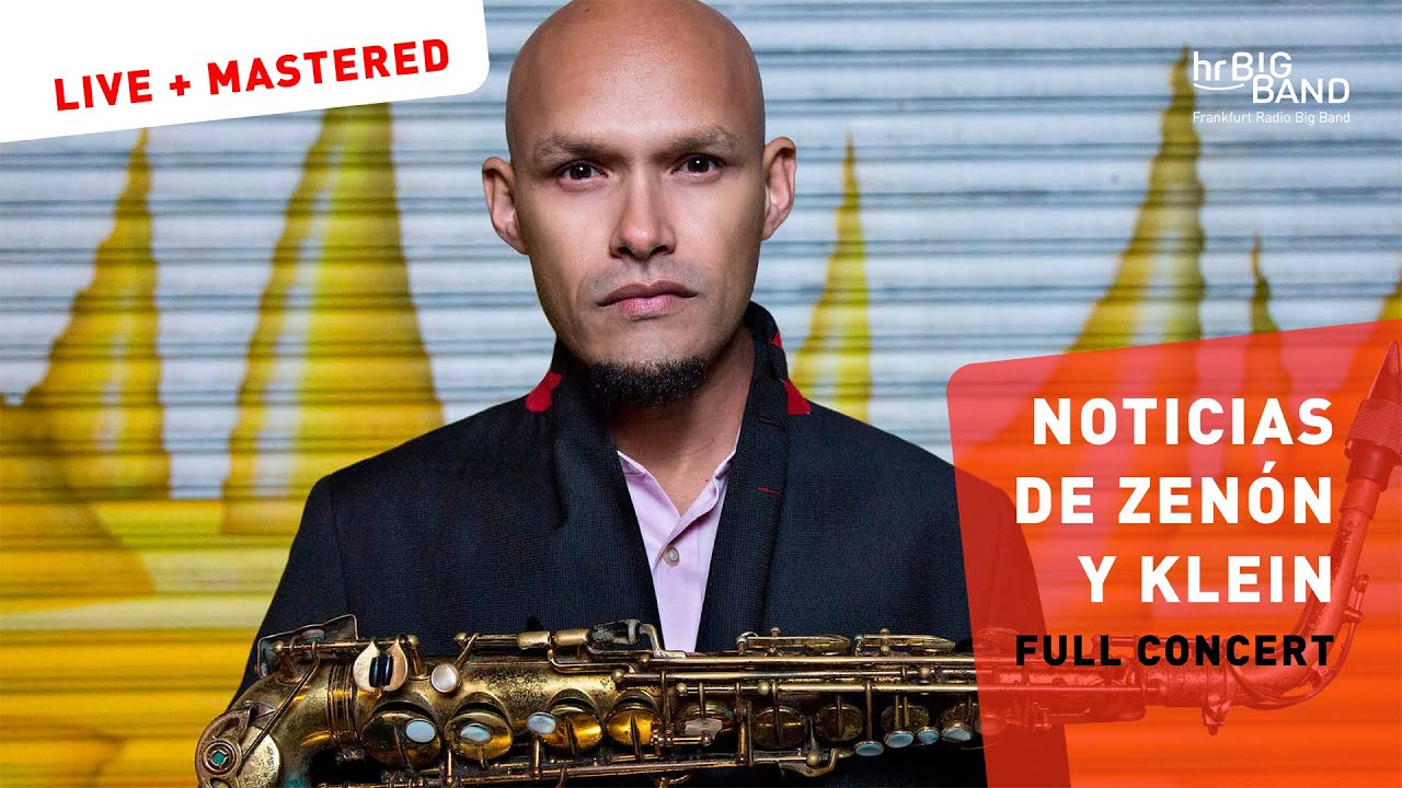 Miguel Zenon & Guillermo Klein | Frankfurt Radio Big Band | full concert | Jazz