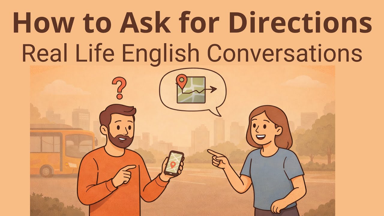 How to Ask for Directions in English | Real Daily English Conversations | English Podcast|Episode 49