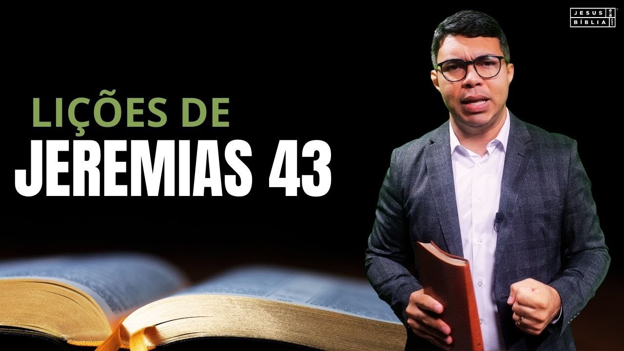 Jeremias 43: Quando o Coração Rejeita a Verdade de Deus