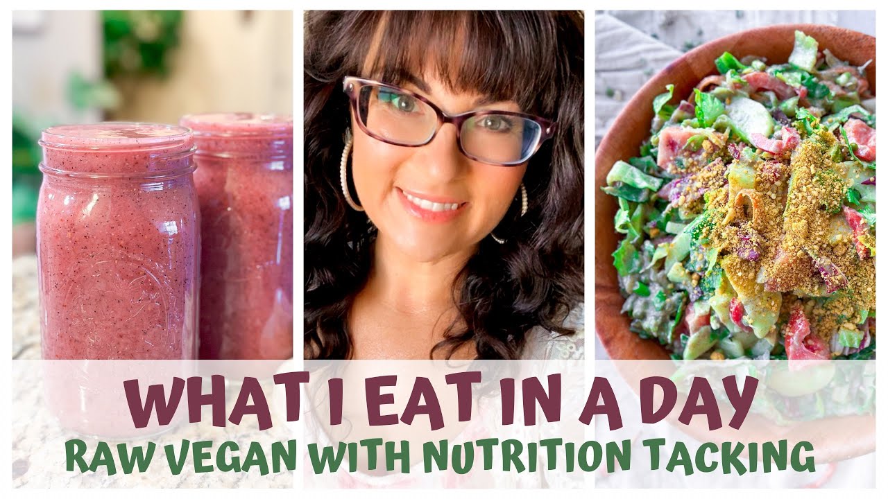 WHAT I EAT IN A DAY • WITH NUTRITION TRACKING • RAW FOOD VEGAN