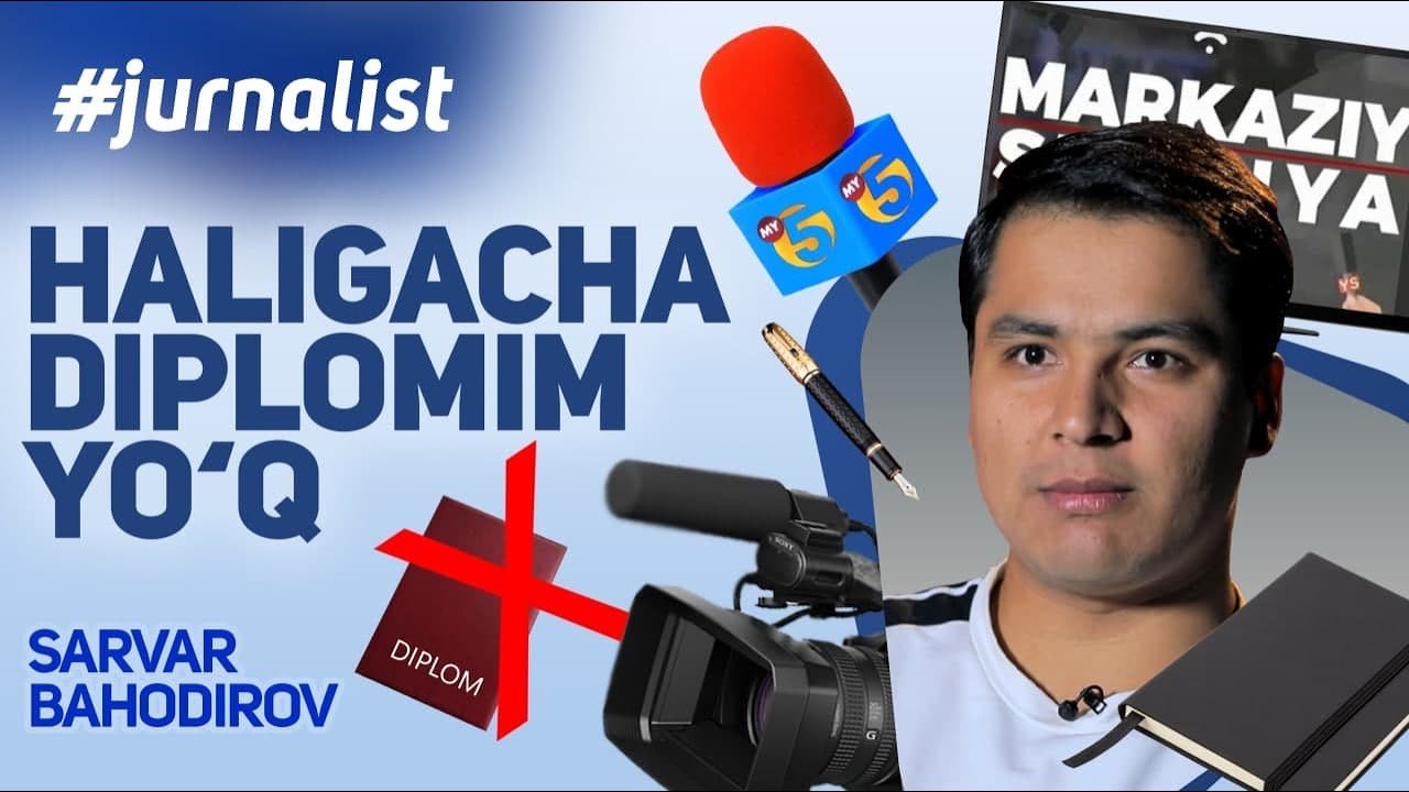 Sarvar Bahodirov QANCHA PUL topadi? Jurnalistikada DIPLOM muhim emasmi? | 