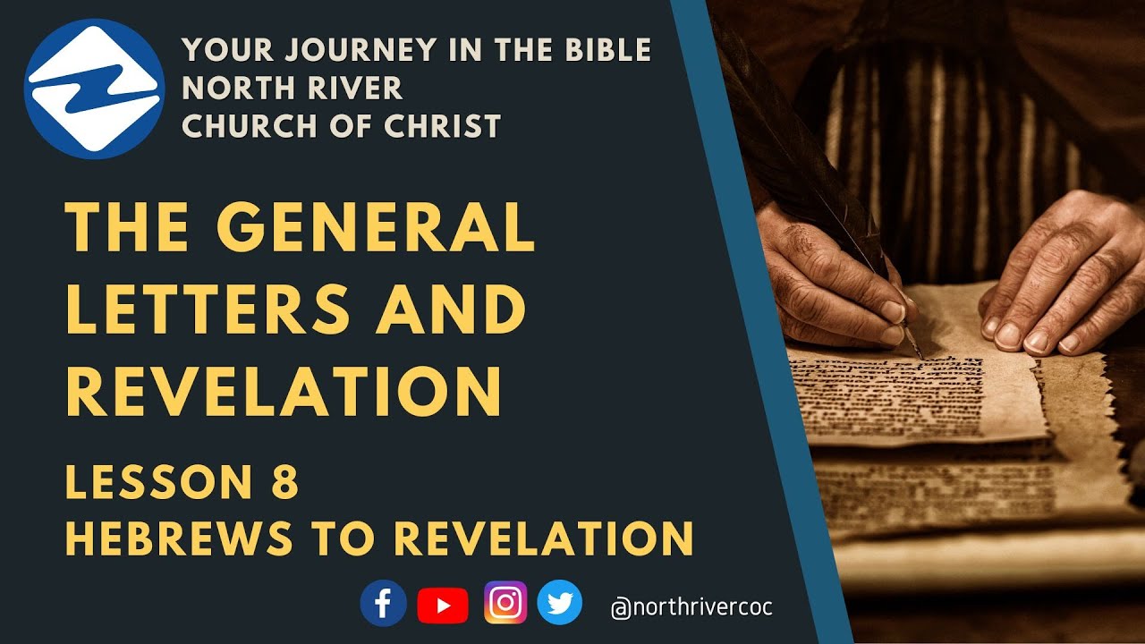 (YJITB-8) The General Letters and Revelation (Hebrews to Revelation) | Stephen Adkins | North River