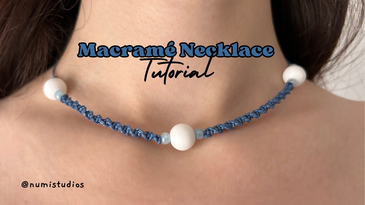 Macrame Necklace Tutorial