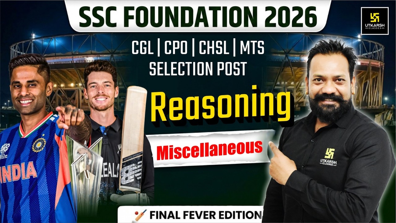 SSC Foundation 2026 | Reasoning Classes #36 | Miscellaneous | Harsh Sir