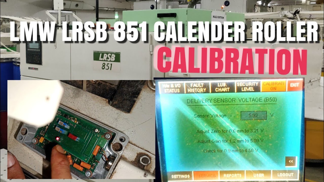 How to do LMW Drawing Frame LRSB 851 Calender Roller Calibration ? कैलेंडर रोलर कैलिब्रेशन !