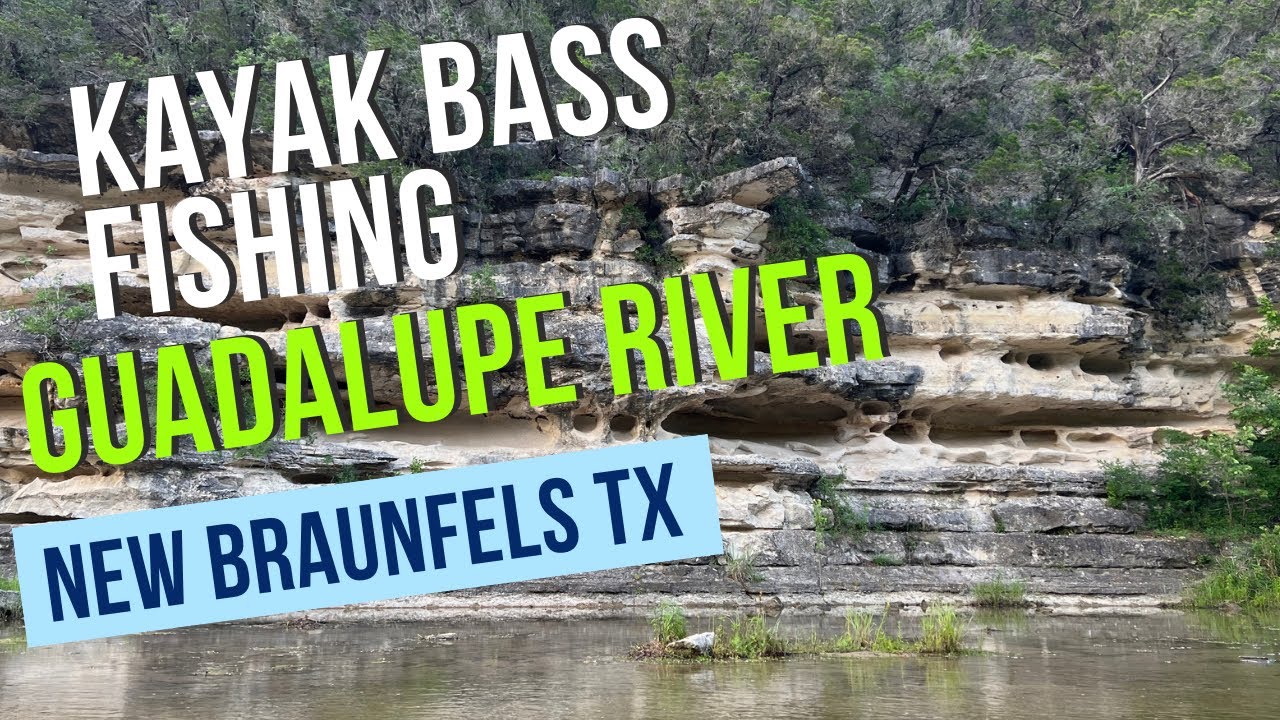Bass Fishing Guadalupe River
