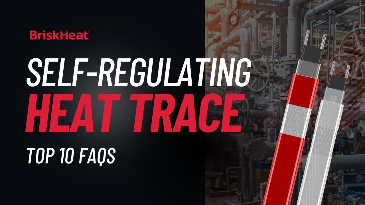 Self-Regulating Heating Cable FAQs: Briskheat Answers Your Questions!