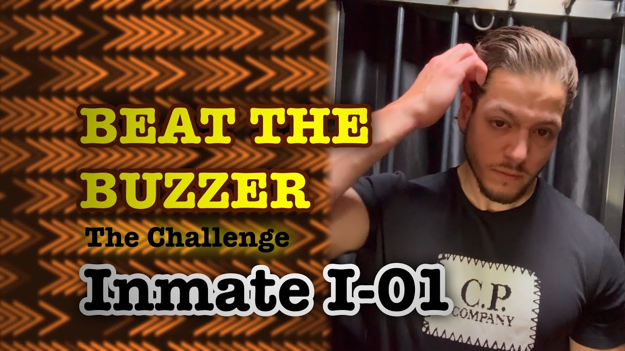 BEAT THE BUZZER: The Challenge - Inmate I-01 (preview)