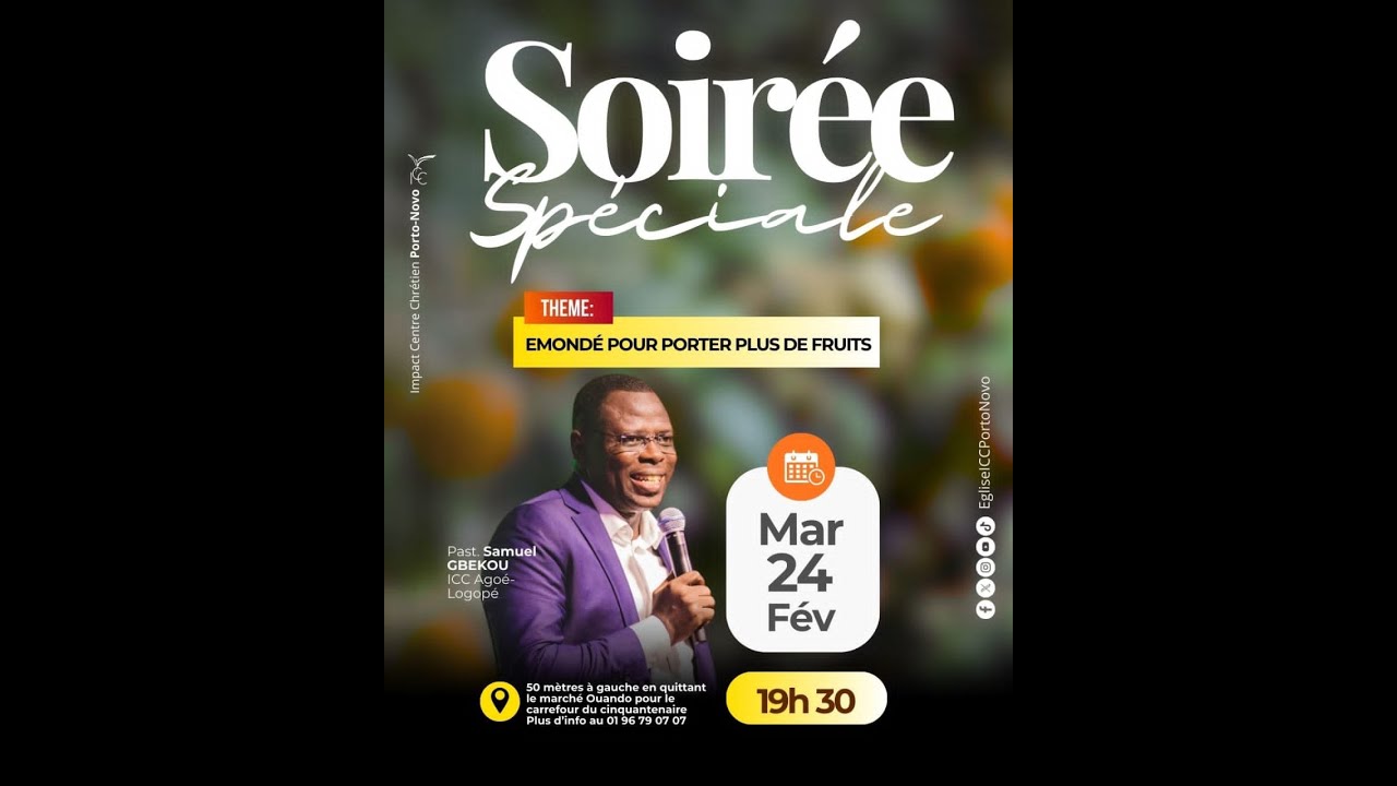 || Soirée Speciale emondé pour porter plus de fruits - Past. Samuel GBEKOU||